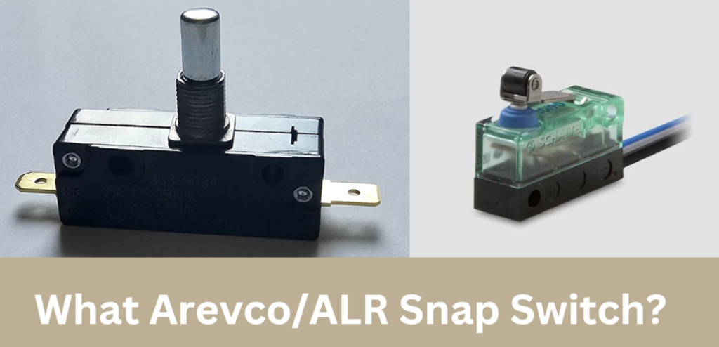 What Arevco/ALR Snap Switch?