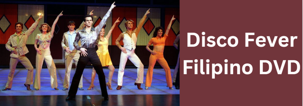 Disco Fever Filipino DVD